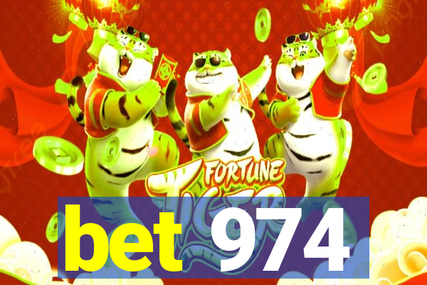 bet 974